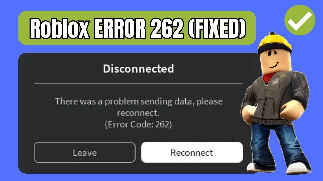 How to Fix Roblox Error Code 262