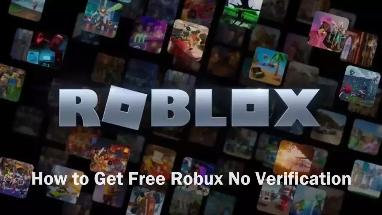 How to Get Free Robux No Verification